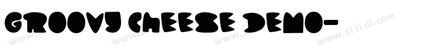 groovy cheese demo字体转换